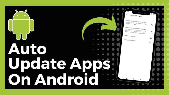 How to Automatically Update Apps on Android