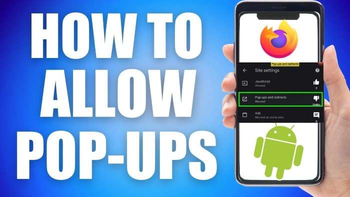 How to Manage Pop Ups on Android