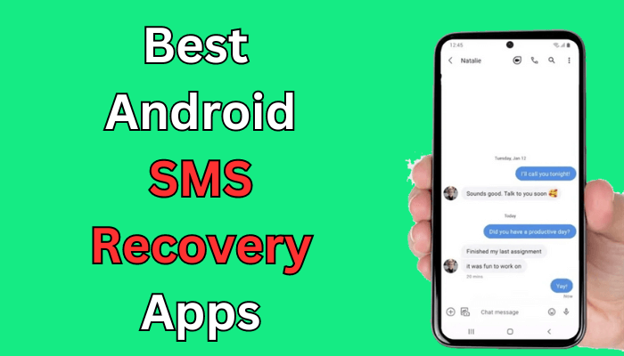 Use SMS Recovery Apps