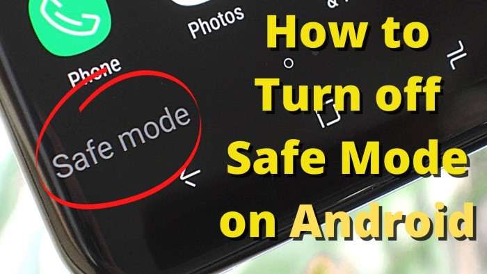 What is Safe Mode on Android 1