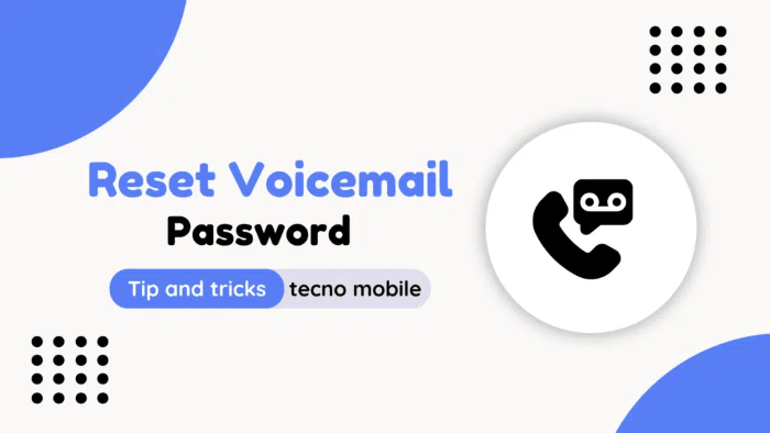 how to reset voicemail password on android 1